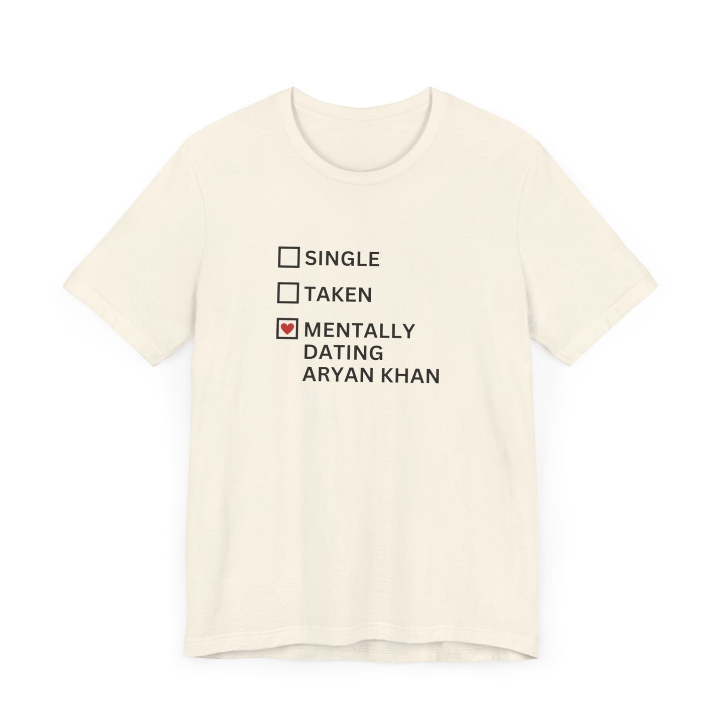 "Mentally Dating Aryan Khan" T-Shirt – For the Ultimate Aryan Khan Fangirl!